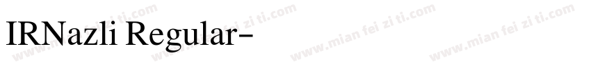 IRNazli Regular字体转换